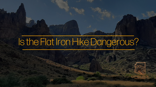 Is the Flat Iron Via Siphon Draw Hike Dangerous?