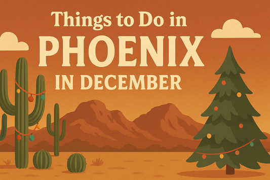 Things to do in Phoenix in December banner