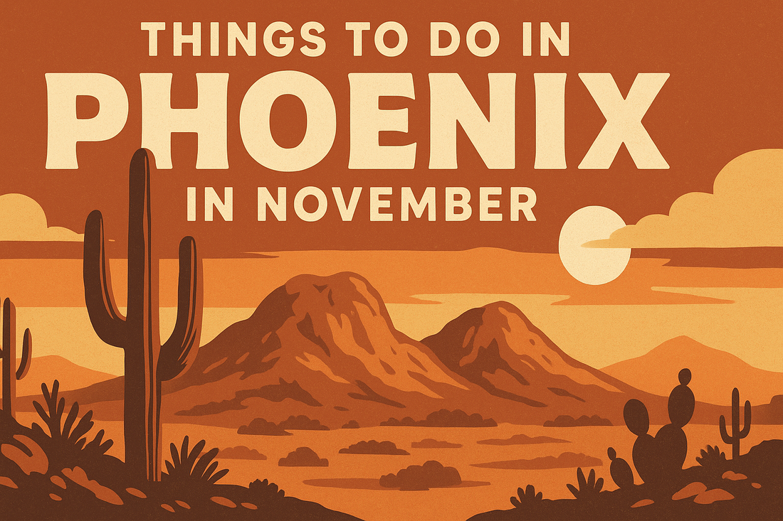 Things to do in November in Phoenix
